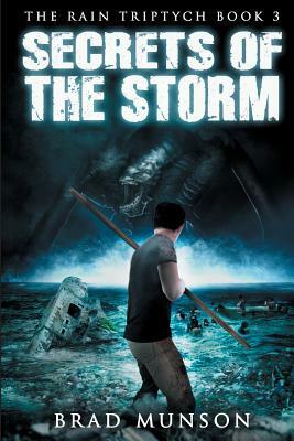 Secrets of the Storm by Brad Munson