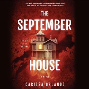 The September House by Carissa Orlando