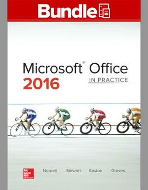 Gen Combo LL Microsoft Office 2016: In Practice; Simnet Office 2016 Nordell Smbk by Randy Nordell