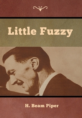 Little Fuzzy by H. Beam Piper