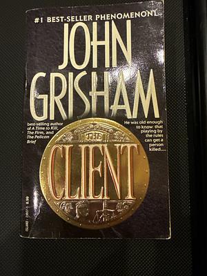 The Client by John Grisham