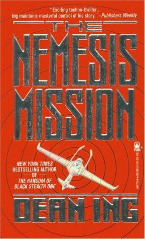 The Nemesis Mission by Dean Ing