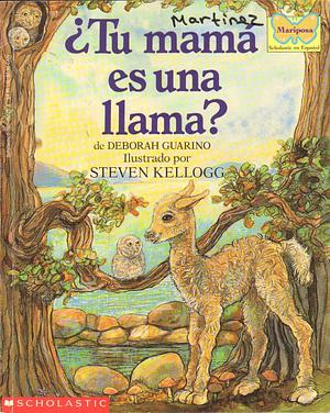 Tu mama es una llama? by Deborah Guarino, Aída E. Marcuse