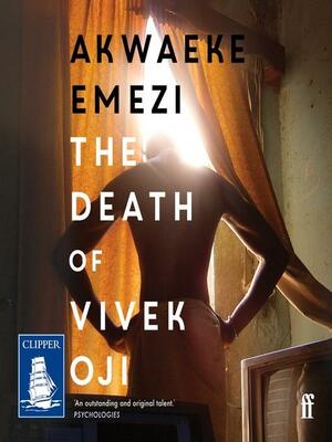 The Death of Vivek Oji by Akwaeke Emezi