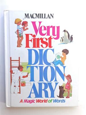 Macmillan Very First Dictionary: A Magic World Of Words by Christopher G. Morris