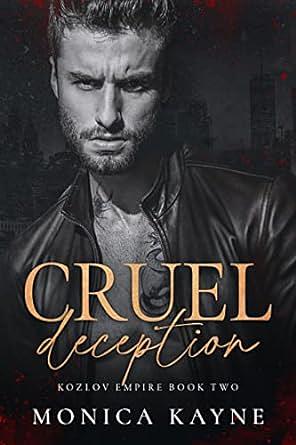 Cruel Deception by Monica Kayne