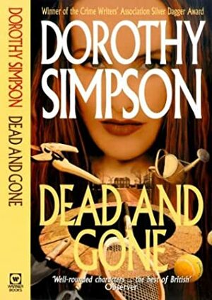 Dead And Gone by Dorothy Simpson