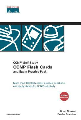 CCNP Flash Cards and Exam Practice Pack (CCNP Self-Study, 642-801, 642-811, 642-821, 642-831) by Tim Sammut, Brent Stewart, Denise Donohue