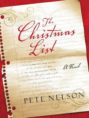 The Christmas List by Pete Nelson