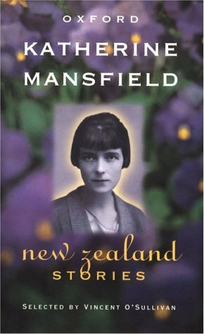 New Zealand Stories by Vincent O'Sullivan, Katherine Mansfield