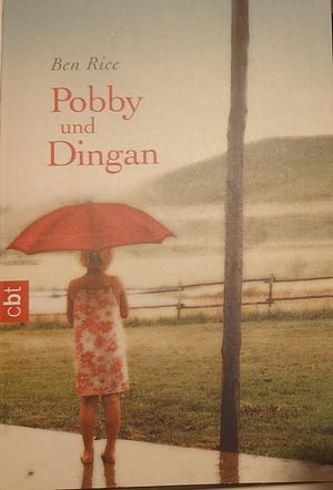 Pobby und Dingan by Ben Rice