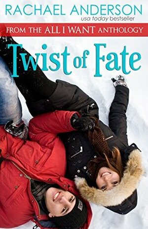 Twist of Fate by Rachael Anderson