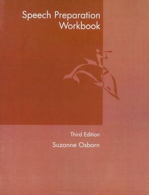 Speech Preparation Workbook by Suzanne Osborn