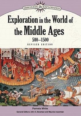 Exploration in the World of the Ancients by John Stewart Bowman