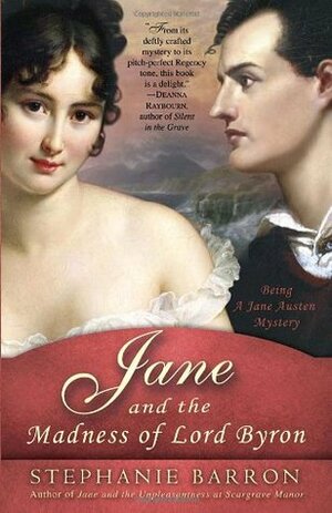 Jane and the Madness of Lord Byron by Stephanie Barron