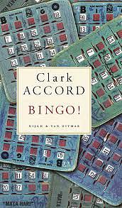 Bingo! by Clark Accord