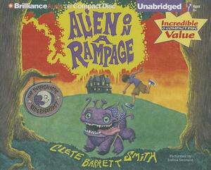 Alien on a Rampage by Clete Barrett Smith