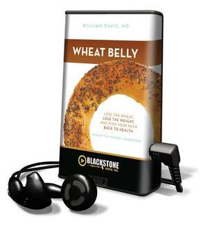 Wheat Belly by William Davis