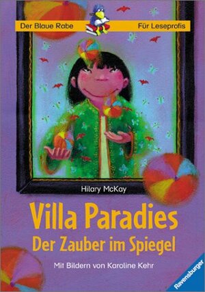 Villa Paradies: Der Zauber Im Spiegel by Hilary McKay