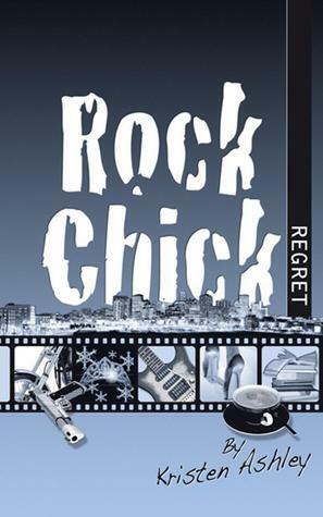 Rock Chick Regret by Kristen Ashley