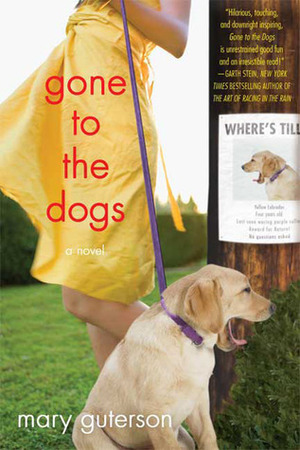 Gone to the Dogs by Mary Guterson