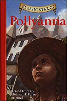The Pollyanna Series by Eleanor H. Porter