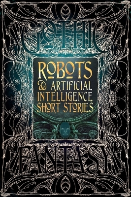 Robots & Artificial Intelligence Short Stories by 