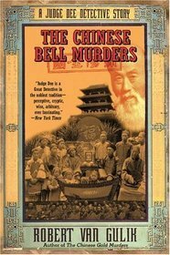 The Chinese Bell Murders by Robert van Gulik
