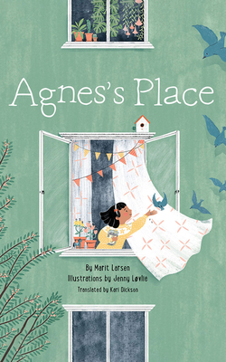 Agnes's Place by Marit Larsen