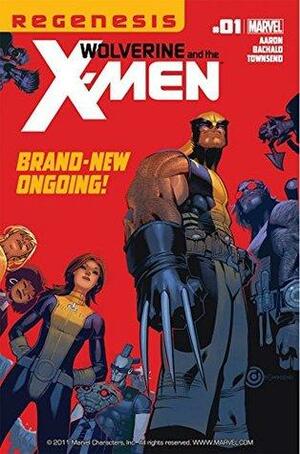 Wolverine and the X-Men #1 by Jason Aaron