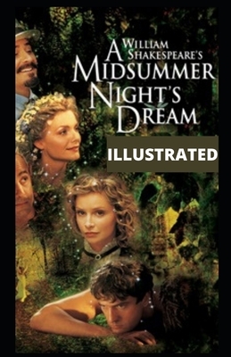 A Midsummer Night's Dream by William Shakespeare