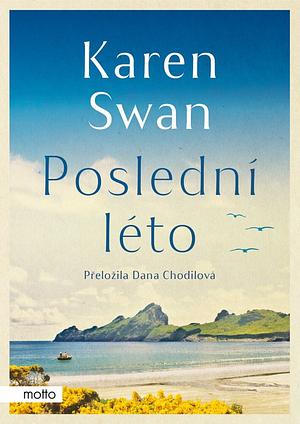 Poslední léto by Karen Swan