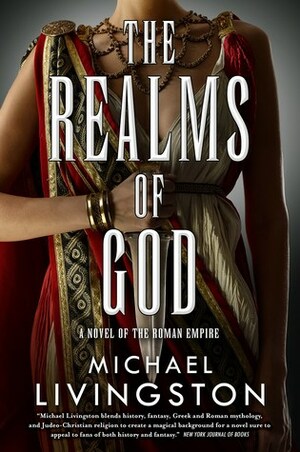 The Realms of God by Michael Livingston