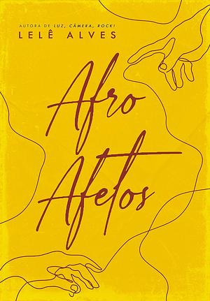 Afro Afetos by Lelê Alves