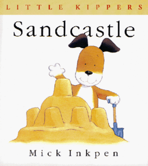 Sandcastle by Mick Inkpen