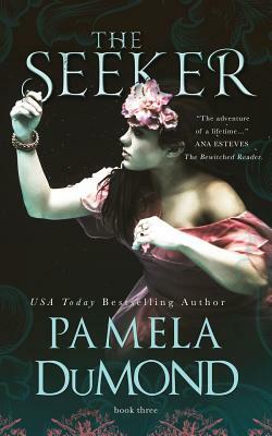 The Seeker: (Mortal Beloved Time Travel Romance, #3) by Pamela DuMond