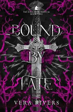  Bound by Fate by Vera Rivers