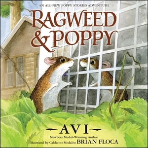 Ragweed and Poppy by Avi