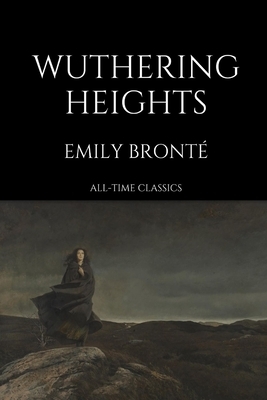 Wuthering Heights by Emily Brontë