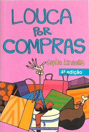 Louca por compras by Sophie Kinsella