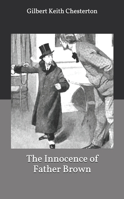 The Innocence of Father Brown by G.K. Chesterton