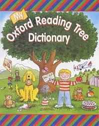 My Oxford Reading Tree Dictionary by Clare Kirtley, Roderick Hunt