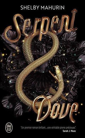 Serpent & Dove by Shelby Mahurin