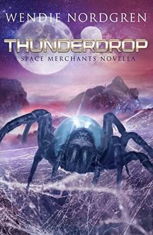 Thunderdrop by Wendie Nordgren