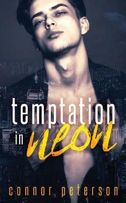 Temptation in Neon: A Poly Paranormal Vampire Dark Romance by P. W. Davies