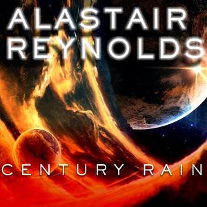 Century Rain by Alastair Reynolds