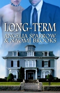 Long-Term by Angelia Sparrow, Naomi Brooks