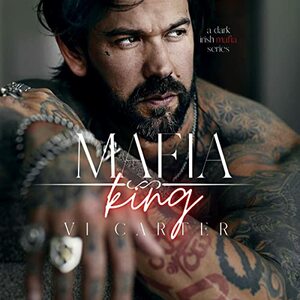 Mafia King by Vi Carter