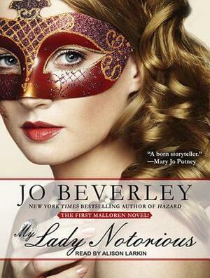 My Lady Notorious by Jo Beverley