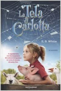 La tela di Carlotta by E.B. White